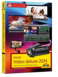 Vorderes Coverbild MAGIX Video deluxe 2024 - Das Buch zur Software. Die besten Tipps und Tricks: