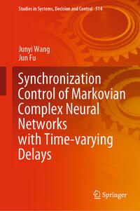 Vorderes Coverbild Synchronization Control of Markovian Complex Neural Networks with Time-varying Delays