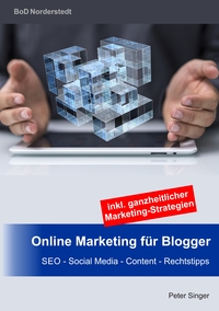 Vorderes Coverbild Online Marketing für Blogger