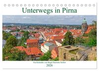 Vorderes Coverbild Unterwegs in Pirna (Tischkalender 2026 DIN A5 quer), CALVENDO Monatskalender