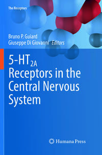 Vorderes Coverbild 5-HT2A Receptors in the Central Nervous System