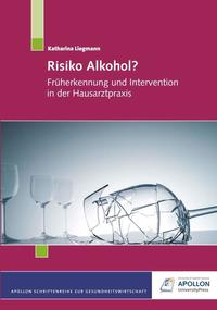 Vorderes Coverbild Risiko Alkohol?
