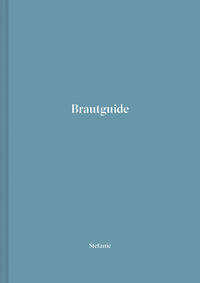 Vorderes Coverbild Brautguide