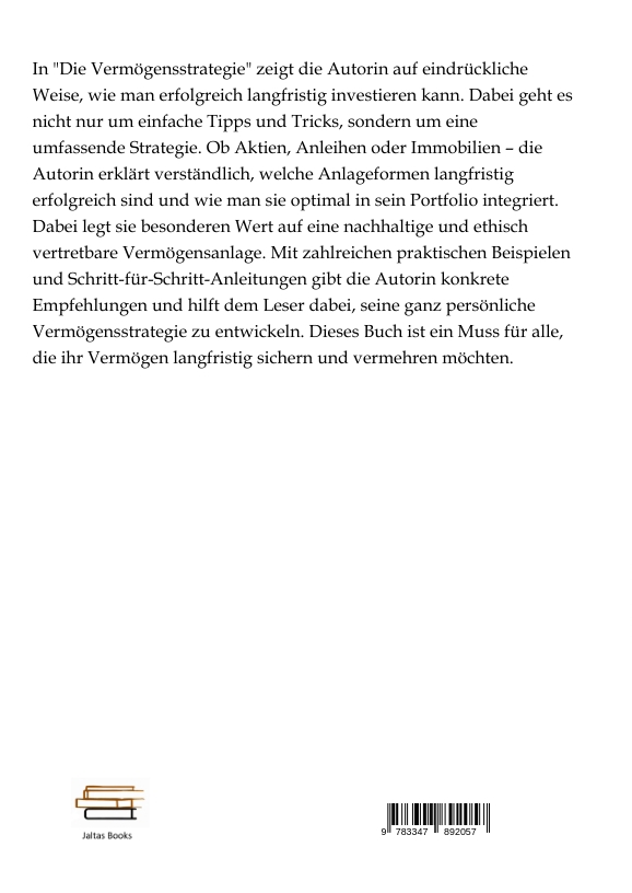 Rückseitencover Die Vermögensstrategie - Wie Sie langfristig erfolgreich investieren