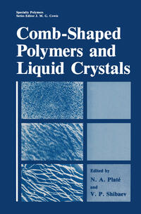 Vorderes Coverbild Comb-Shaped Polymers and Liquid Crystals