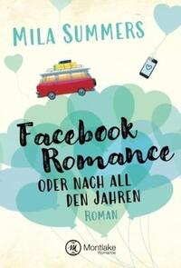 Vorderes Coverbild Facebook Romance oder nach all den Jahren