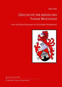 Vorderes Coverbild Geschichte der bergischen Familie Brockhaus vom Hof Bruchhausen im Kirchspiel Wiedenest