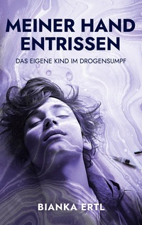 Vorderes Coverbild Meiner Hand entrissen