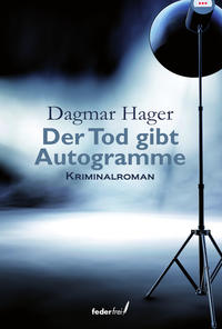 Vorderes Coverbild Der Tod gibt Autogramme