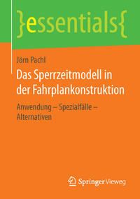 Vorderes Coverbild Das Sperrzeitmodell in der Fahrplankonstruktion