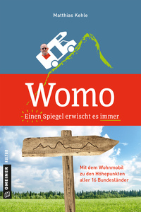 Vorderes Coverbild Womo ? Einen Spiegel erwischt es immer
