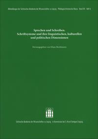 Vorderes Coverbild Sprechen und Schreiben. Schriftsysteme und ihre linguistischen, kulturellen und politischen Dimensionen