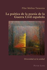 Vorderes Coverbild La poética de la poesía de la Guerra Civil española