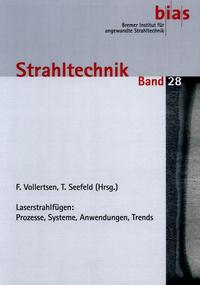 Vorderes Coverbild Laserstrahlfügen: Prozesse, Systeme, Anwendungen, Trends