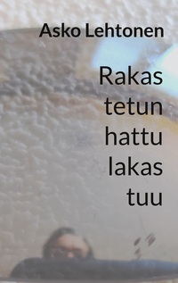 Vorderes Coverbild Rakastetun hattu lakastuu