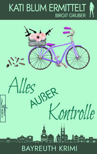 Vorderes Coverbild Alles außer Kontrolle