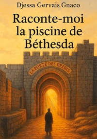 Vorderes Coverbild Raconte-moi la piscine de Béthesda