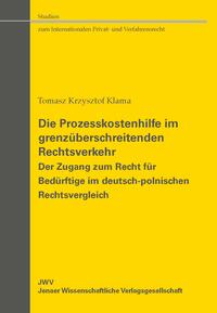 Vorderes Coverbild Die Prozesskostenhilfe im grenzüberschreitenden Rechtsverkehr