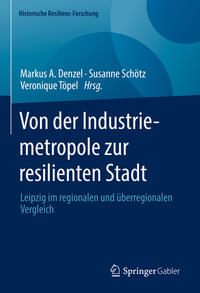 Vorderes Coverbild Von der Industriemetropole zur resilienten Stadt