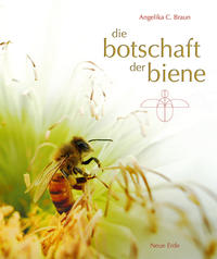 Vorderes Coverbild Die Botschaft der Biene