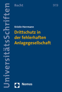 Vorderes Coverbild Drittschutz in der fehlerhaften Anlagegesellschaft