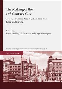 Vorderes Coverbild The Making of the 20th Century City