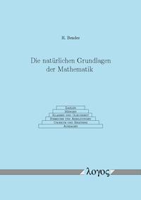 Vorderes Coverbild Die natürlichen Grundlagen der Mathematik