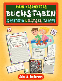 Vorderes Coverbild Mein besonderes Buchstaben Schreib- & Rätsel-Buch ab 4 Jahren