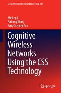 Vorderes Coverbild Cognitive Wireless Networks Using the CSS Technology