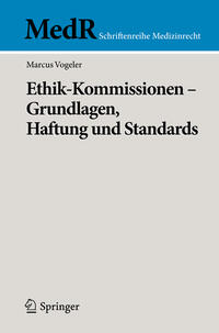 Vorderes Coverbild Ethik-Kommissionen - Grundlagen, Haftung und Standards