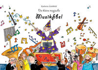 Vorderes Coverbild Die kleine magische Musikfibel