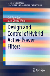 Vorderes Coverbild Design and Control of Hybrid Active Power Filters