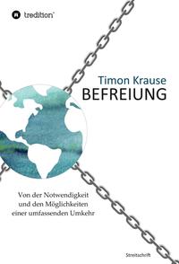 Vorderes Coverbild Befreiung - Von der Notwendigkeit und den Möglichkeiten einer umfassenden Umkehr