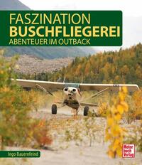 Vorderes Coverbild Faszination Buschfliegerei