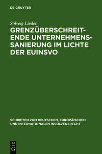 Vorderes Coverbild Grenzüberschreitende Unternehmenssanierung im Lichte der EuInsVO