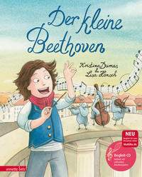 Vorderes Coverbild Der kleine Beethoven (Das musikalische Bilderbuch mit CD und zum Streamen)