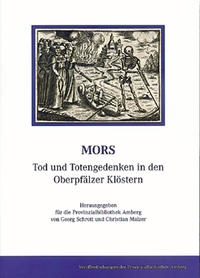 Vorderes Coverbild Mors - Tod und Totengedenken in den Oberpfälzer Klöstern
