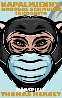 Vorderes Coverbild Napalmjenny. Bonobos schmusen inkognito
