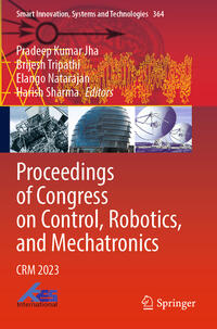 Vorderes Coverbild Proceedings of Congress on Control, Robotics, and Mechatronics