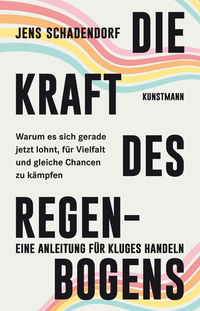 Vorderes Coverbild Die Kraft des Regenbogens