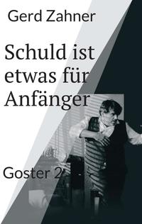 Vorderes Coverbild Schuld ist etwas für Anfänger