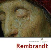Vorderes Coverbild Rembrandt. Unter der Farbe