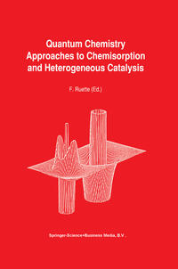 Vorderes Coverbild Quantum Chemistry Approaches to Chemisorption and Heterogeneous Catalysis