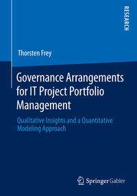 Vorderes Coverbild Governance Arrangements for IT Project Portfolio Management