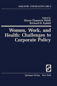 Vorderes Coverbild Women, Work, and Health: Challenges to Corporate Policy