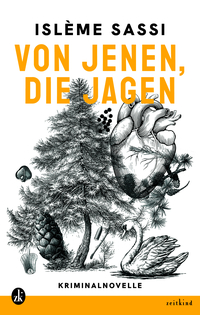 Vorderes Coverbild Von jenen, die jagen