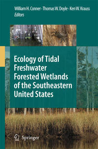 Vorderes Coverbild Ecology of Tidal Freshwater Forested Wetlands of the Southeastern United States