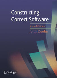 Vorderes Coverbild Constructing Correct Software