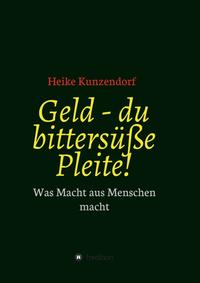 Vorderes Coverbild Geld - du bittersüße Pleite!