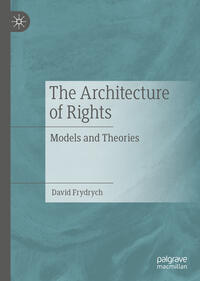 Vorderes Coverbild The Architecture of Rights